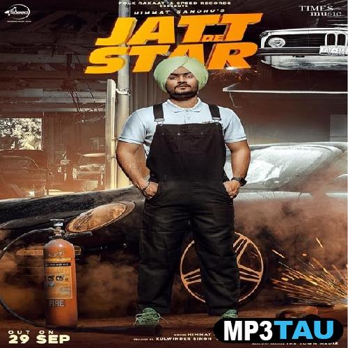Jatt-De-Star-Ft-Laddi-Gill Himmat Sandhu mp3 song lyrics